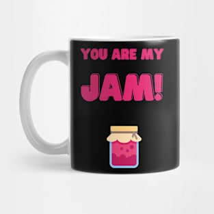 You are my jam funny  cute food pun valentines Mug